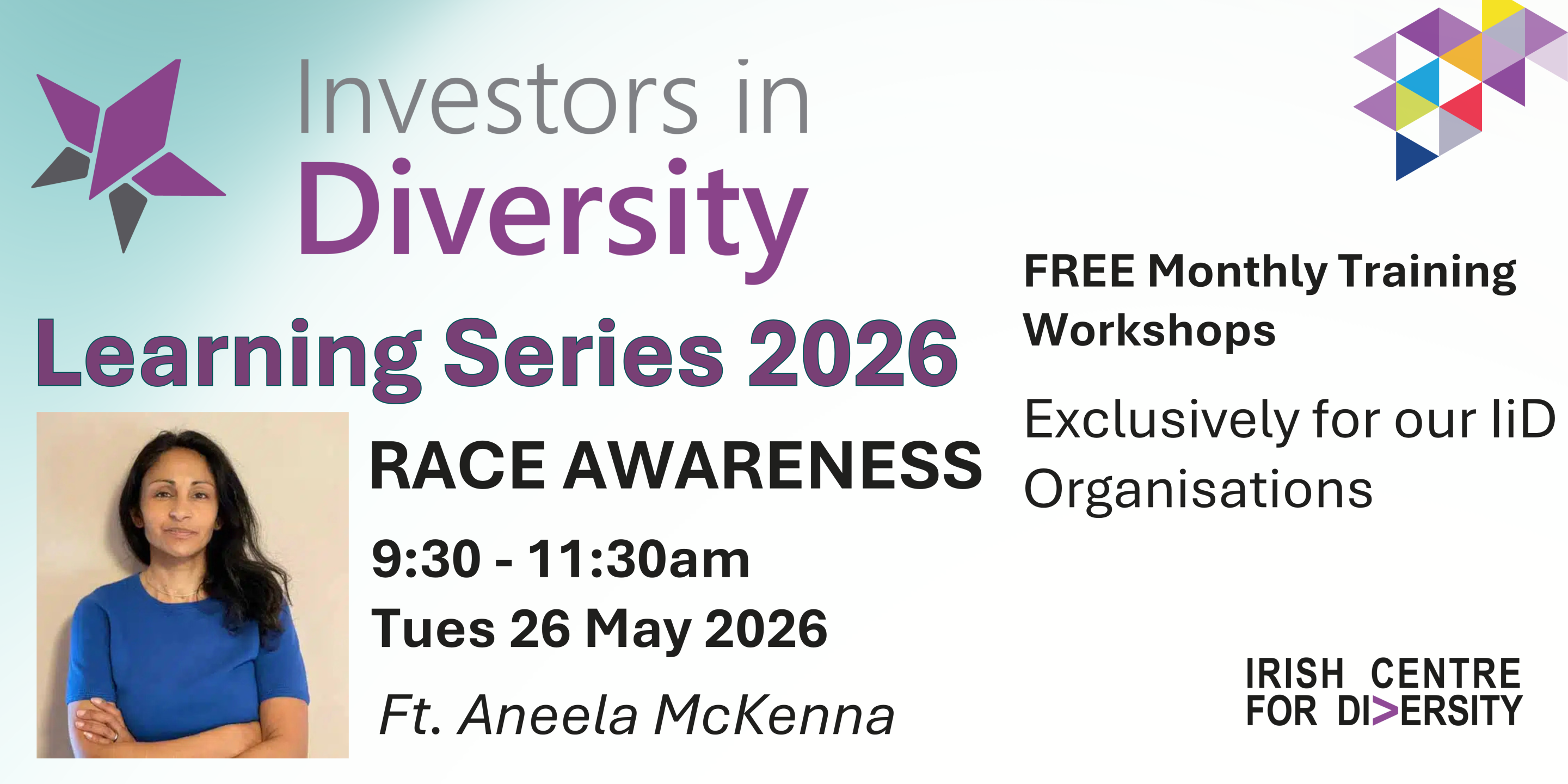 A digital flyer for an upcoming event. Image shows black text about the event on a white background with a light green gradient effect from the top left corner. Also features a head and shoulders photo of a smiling person, the Investors in Diversity logo and the Irish Centre for Diversity logo