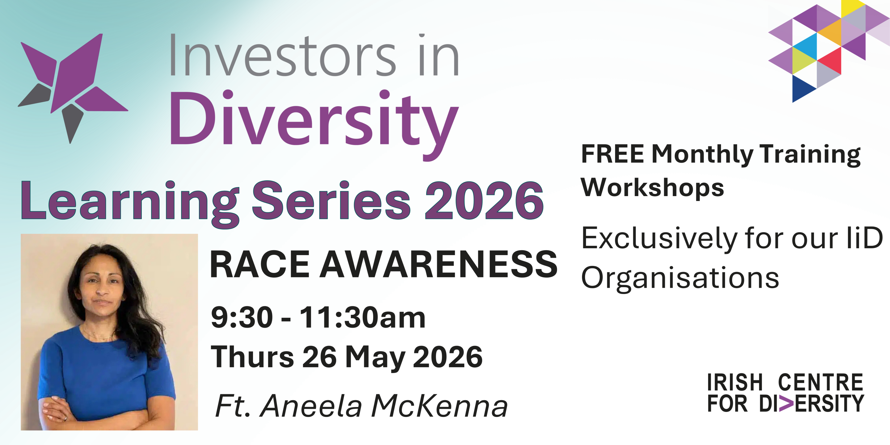 A digital flyer for an upcoming event. Image shows black text about the event on a white background with a light green gradient effect from the top left corner. Also features a head and shoulders photo of a smiling person, the Investors in Diversity logo and the Irish Centre for Diversity logo